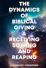 The Dynamics of Biblical Giving and Receiving