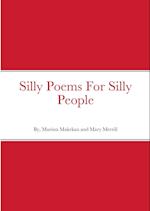 Silly Poems For Silly People 