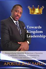 Towards Kingdom Leadership 