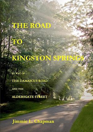 The Road to Kingston Springs