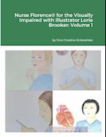 Nurse Florence® for the Visually Impaired with Illustrator Lorie Brooker
