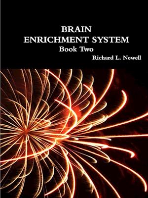 BRAIN ENRICHMENT SYSTEM Book Two