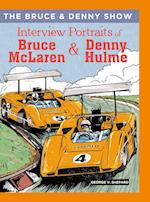 The Bruce and Denny Show