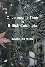Once Upon a Time in British Columbia