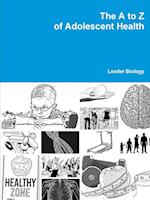 The A to Z of Adolescent Health