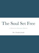 The Soul Set Free