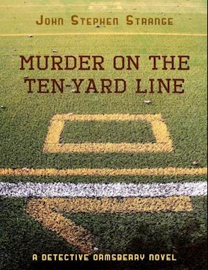 Murder On the Ten Yard Line