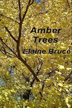 Amber Trees