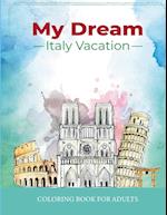 My Dream Italy Vacation