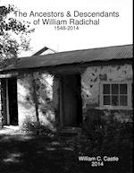 Ancestors & Descendants of William Radichal