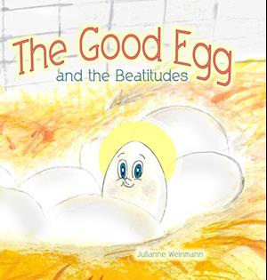 The Good Egg and the Beatitudes