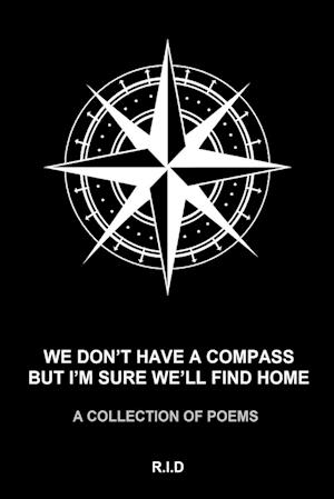 we don't have a compass but i'm sure we'll find home