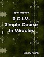 S.C.I.M. - Simple Course In Miracles