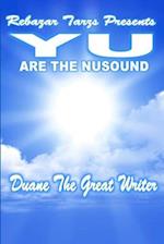 REBAZAR TARZS Presents YU are The NUSound 