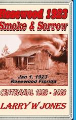 Rosewood 1923 - Smoke and Sorrow: null 