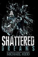 Shattered Dreams