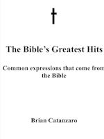 The Bibles Greatest Hits