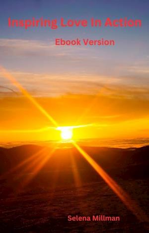 Inspiring Love In Action EBook Version