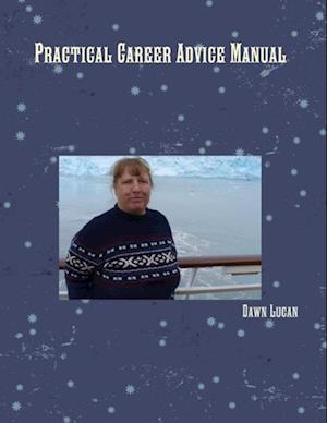 Practical Career Advice Manual