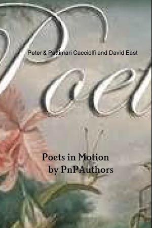 Poets in Motion by PnPAuthors