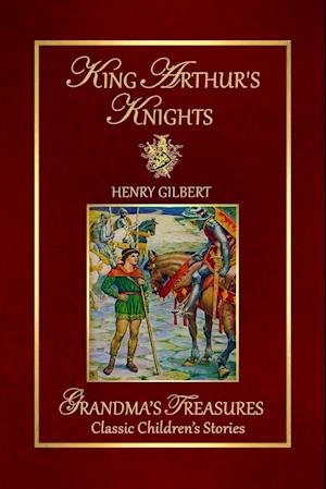 KING ARTHUR'S KNIGHTS