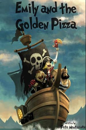 Emily and the Golden Pizza