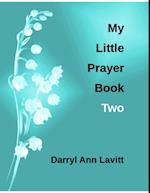 My Little Prayer Book Two