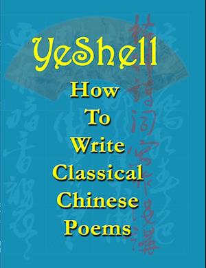 How to Write Classical Chinese Poems - English