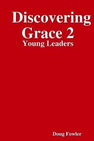 Discovering Grace 2