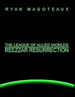 League of Allied Worlds: Reezzar Resurrection