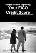 Simple Steps to Improving Your FICO Credit Score