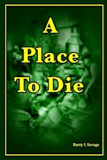 A Place to Die