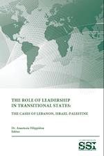 The Role of Leadership In Transitional States