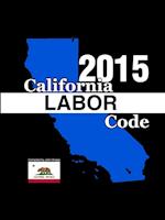 California Labor Code 2015