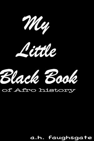 My Little Black Book of Afro History