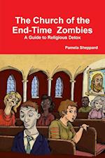 The Church of the End-time Zombies