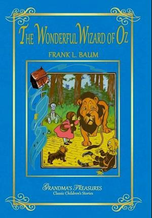 THE WONDERFUL WIZARD OF OZ