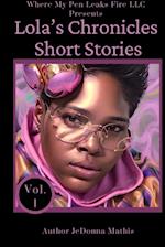 Lola's Chronicles Short Stories 