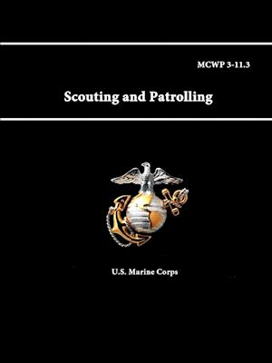 MCWP 3-11.3 - Scouting and Patrolling