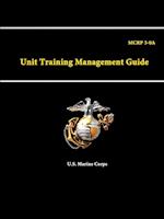 A Unit Training Management Guide - MCRP 3-0