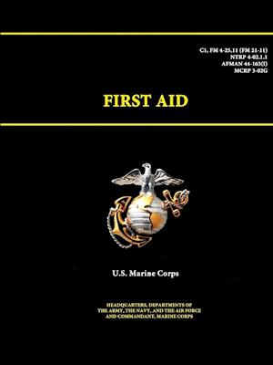 FIRST AID - C1, FM 4-25.11 (FM 21-11) -