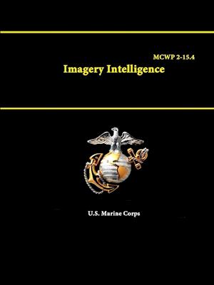 Imagery Intelligence - MCWP 2-15.4