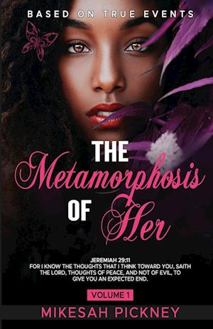 The Metamorphosis of Her