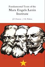 Fundamental Texts of the Marx Engels Lenin Institute