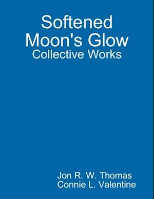 Softened Moon's Glow: Collective Works