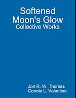 Softened Moon's Glow: Collective Works