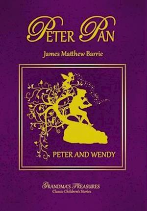 PETER PAN - PETER AND WENDY