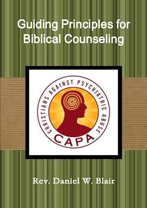 Guiding Principles for Biblical Counseling