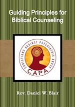 Guiding Principles for Biblical Counseling