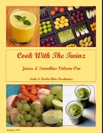 Cook With the Twinz Juices & Smoothies I